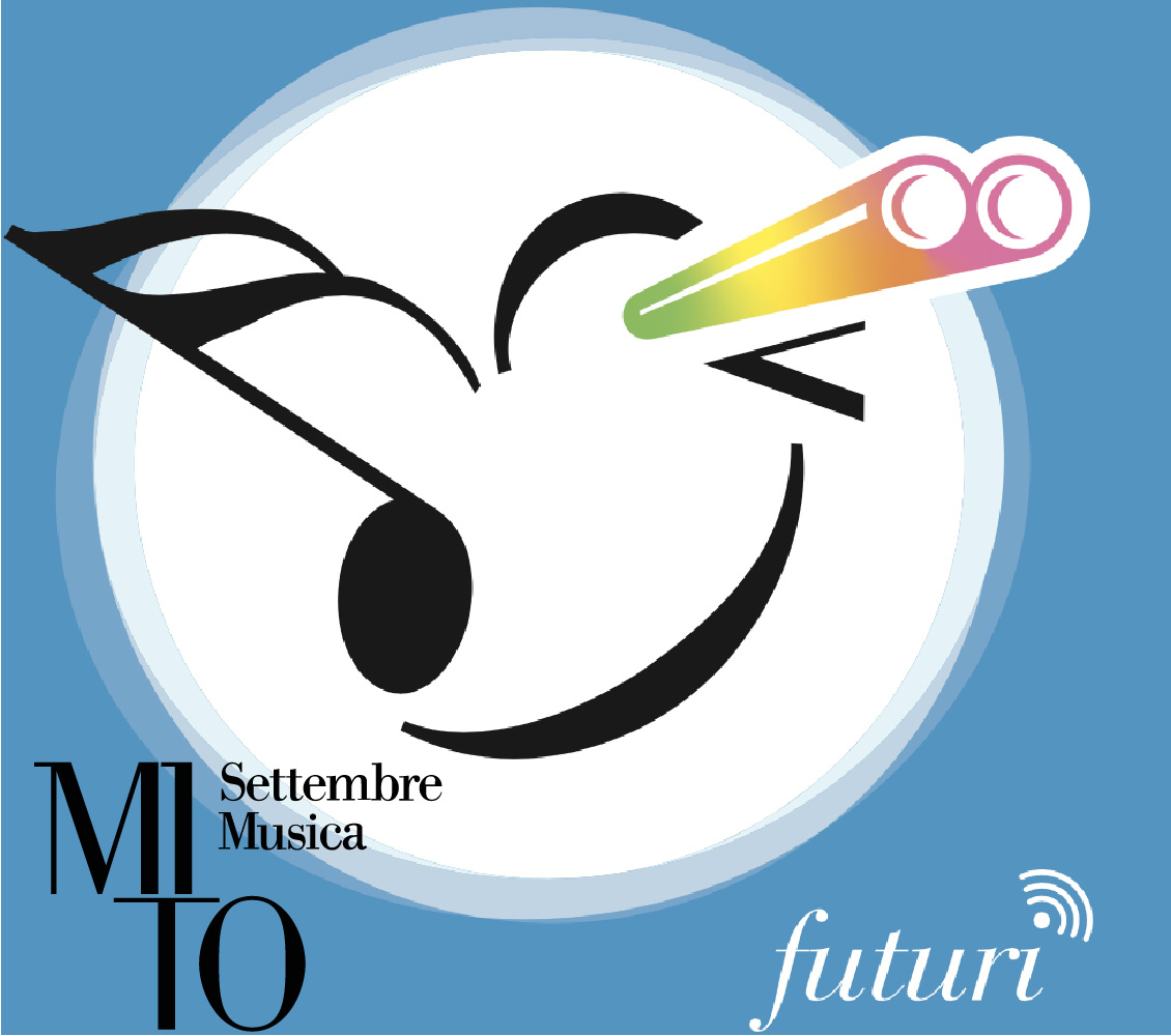 MITO SETTEMBREMUSICA 2021: “FUTURI”